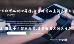 要将你的GateUSDT转移到TP钱包，你可以